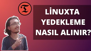 Timeshift: Linuxta Yedekleme Almak