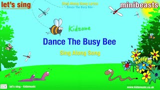 Kidzone - Dance The Busy Bee