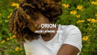 Jacob Latimore - How (slowed + reverb)