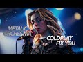 COLDPLAY - FIX YOU (METALIC ORCHESTRA COVER) MOCALADY