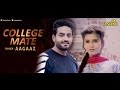 New punjabi songs 2016  college mate  latest punjabi songs