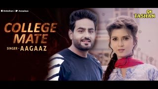 New Punjabi Songs 2016 | College Mate | Latest Punjabi Songs chords