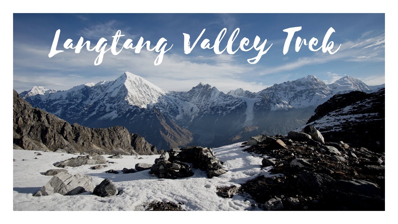 Langtang Valley Trek - Travel Video | Third Rock Adventures