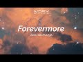 David Archuleta - Forevermore (Aesthetic Lyric Video)