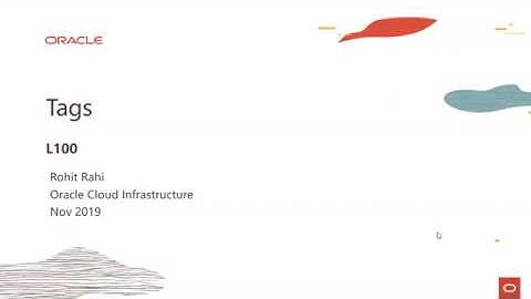 IAM Level 100 - Part 5 - Tags and Tag Namespaces