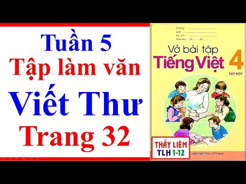 Video Vở Bài Tập Tiếng Việt Lớp 4 | Tuần 5 | Tập Làm Văn |... - youtube