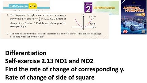 Differentiation self-exercise 2.13 Q1 Q2 pembezaan latihan kendiri 2.13 form 5 add maths kssm spm