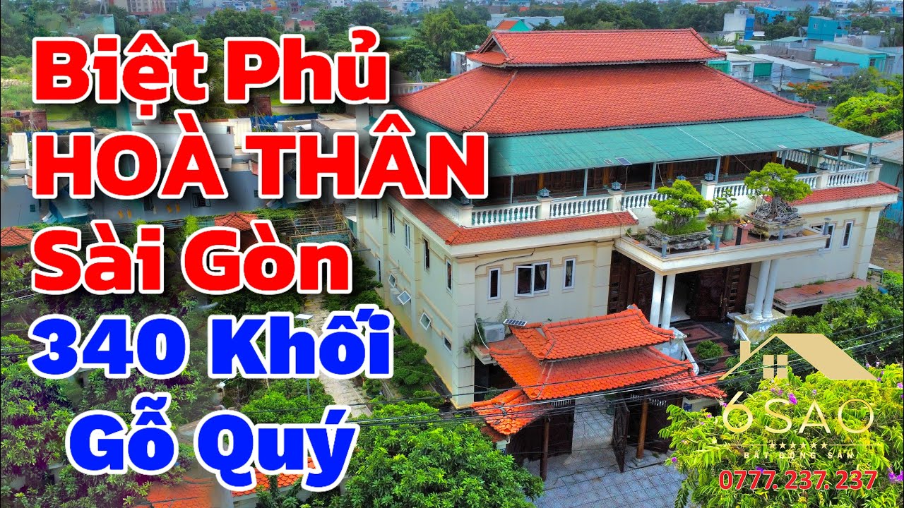 Biệt Phủ HÒA THÂN tại Sài Gòn với 340 khối GỖ QUÝ | BDS 6 Sao