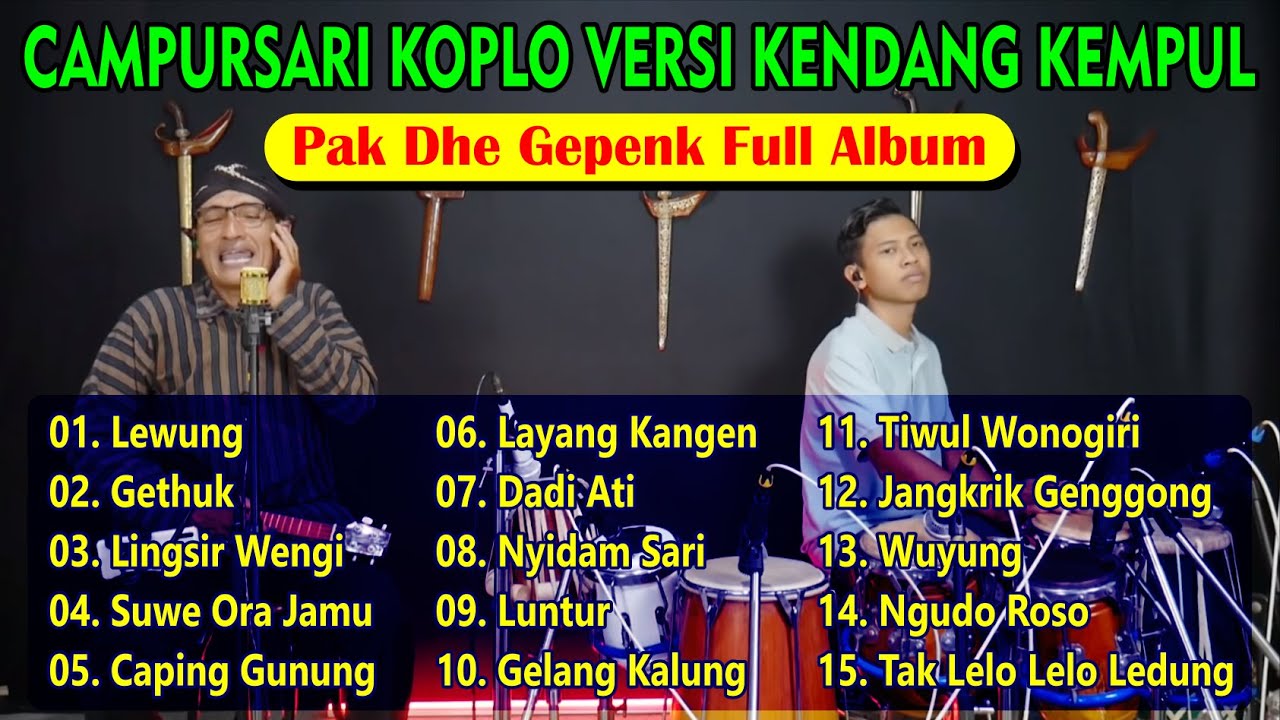 Tayub Campursari Koplo Kendang Kempul | PakDhe Gepenk Emce Full Bass 2022