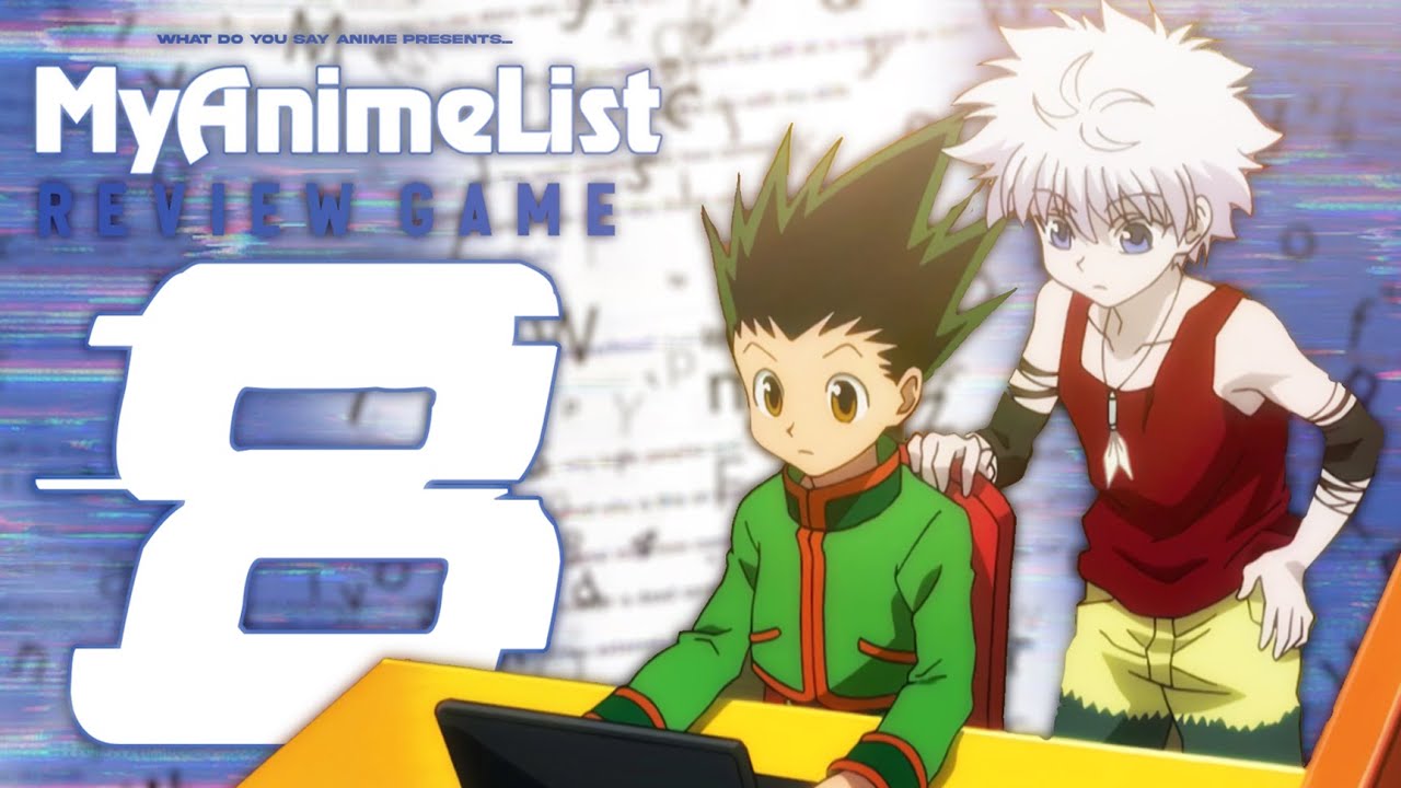 MyAnimeList Review Game 8