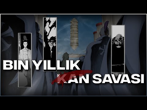 Bir BLEACH BELGESELİ | Bin Yıllık Kan Savaşı