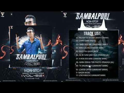 Sambalpuri Non Stop Jabardast Dance Mashup Vol 02  Dj Santosh Patel Top 12 Songs Dance Mashup