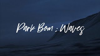 PARK BOM - WAVES // sub español