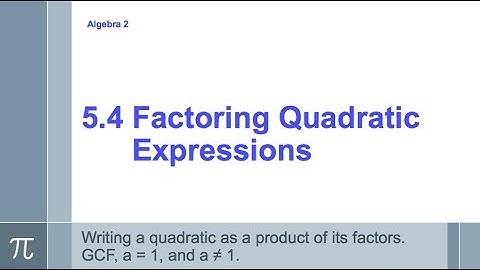 5.4 - Algebra 2