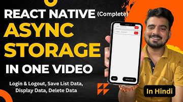 React Native Complete AsyncStorage in One Video 🔥 | In Hindi ✅ | Engineer Codewala