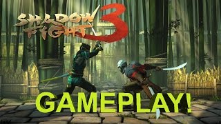*NEW* SHADOW FIGHT 3 GAMEPLAY!! NEW SERIES