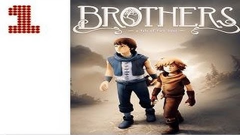 Brothers a Tale of Two Sons Walkthrough Part 1 (No Commentary)