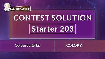 Coloured Orbs | COLORB | Starter 203 | CodeChef Official Solution