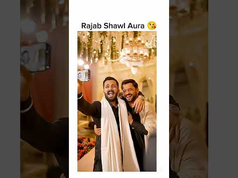 Rajab shawal Aura #rajabfamily #ytshorts #haidershah #maandogar