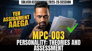 MPC 003 Solved Assignment June 2026 | IGNOU Personality: Theories and Assessment MPC 3 Assignment