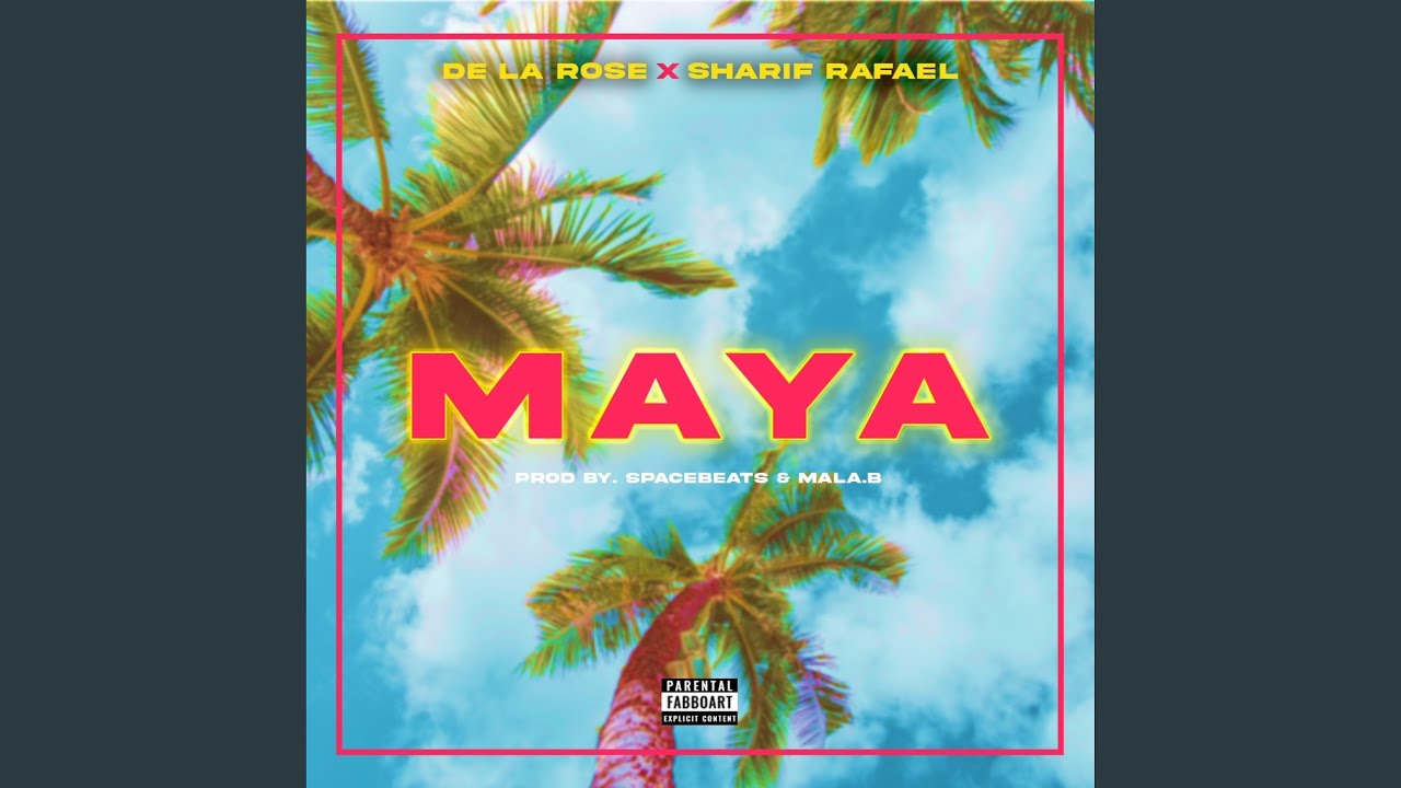 Maya (feat. Sharif Rafael)