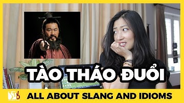 "Tào Tháo đuổi" | Learn Vietnamese Slang and Idioms with TVO