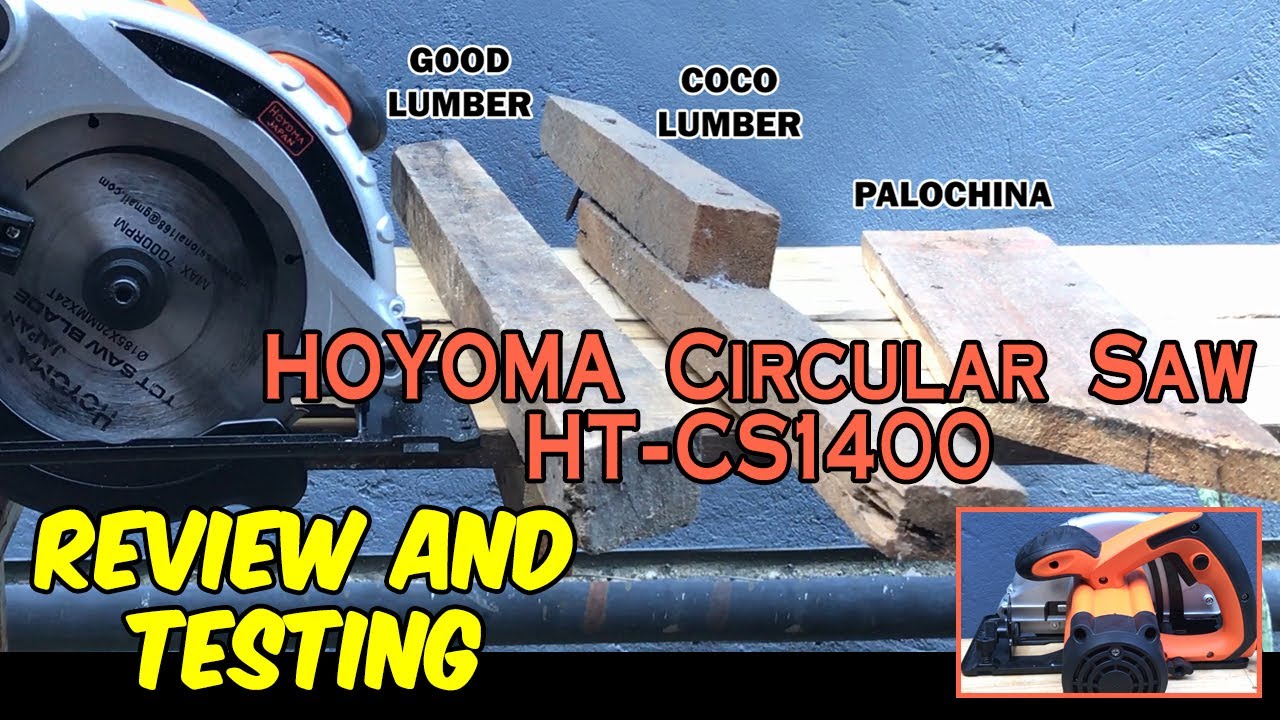 Review and Test Hoyoma Circular Saw HTCS1400 YouTube
