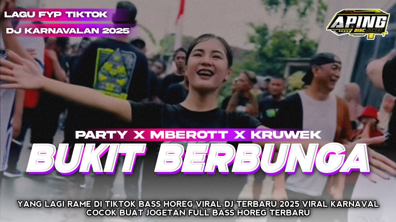 DJ PARTY X MBEROT‼️ BUKIT INDAH BERBUNGA STYLE KARNAVAL 2025 YANG LAGI VIRAL ,MELODY KRUWEK FULL BAS