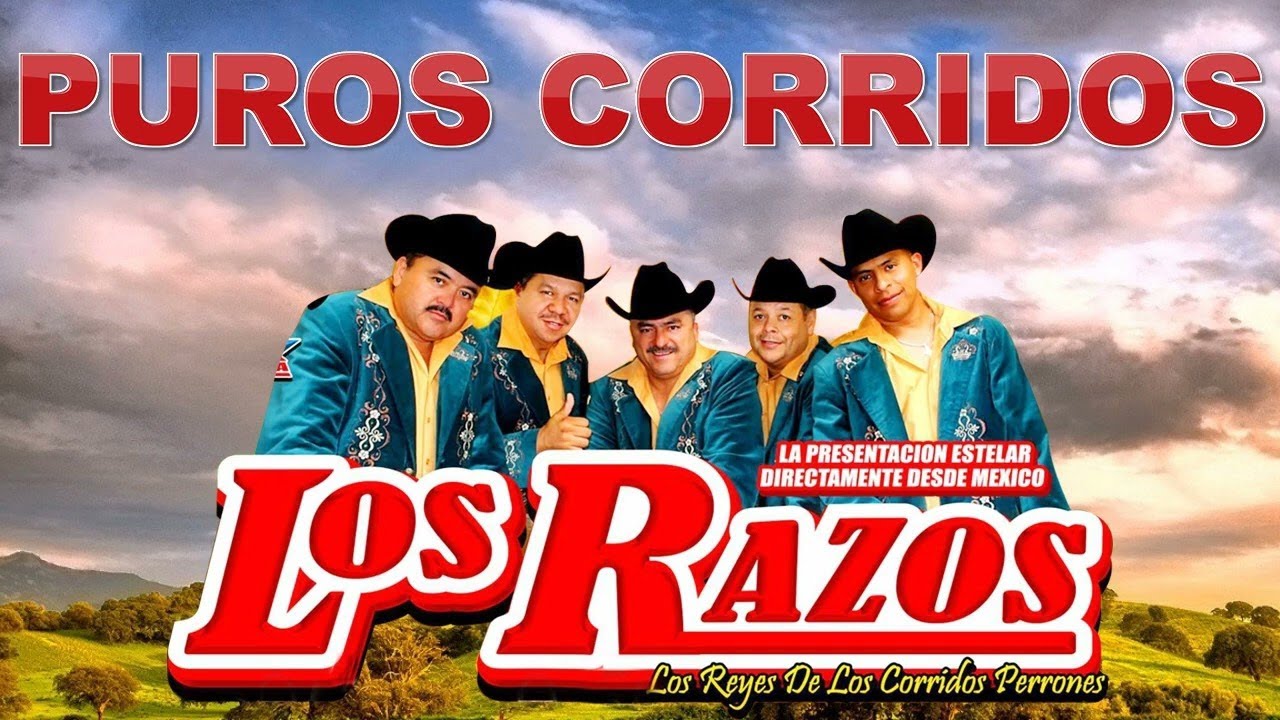 Los Razos Los Razos 20 Grandes Exitos Canciones ll Puros Corridos - YouTube