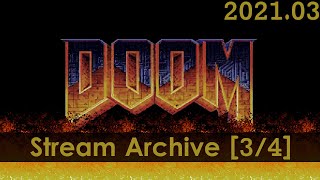 PlayStation DOOM: Master Edition [3/4] [PC] [Stream Archive]