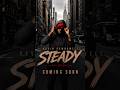 This One will be special!!! Comment “STEADY” If you feelin it. Dropping soon!