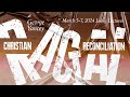 Christian racial reconciliation day 3  laing lectures 2024 with  dr george yancey