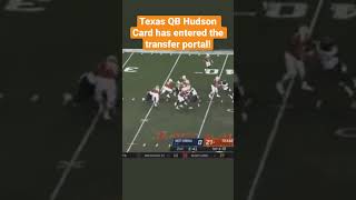 Texas quarterback Hudson Card is in the transfer portal! #texaslonghorns #Texas #ncaafootball
