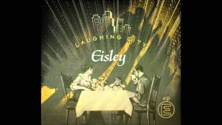 Eisley - Laughing City chords