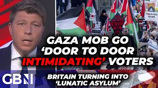 Thumbnail for Gaza MOB 'going door to door intimidating voters' to SWAY next election against Reform