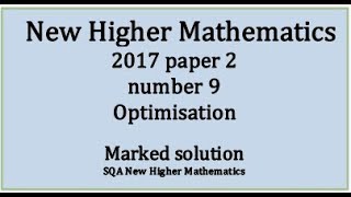 2018 SQA Higher Mathematics Paper 2: 9 Optimisation
