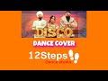 Disco | Dance Cover | Gippy Grewal | Badshah | 12 Steps Dance Studio | Shinda Shinda No Papa #dance