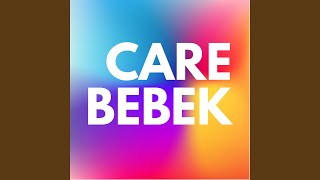 Care Bebek (Slowed + Reverb)