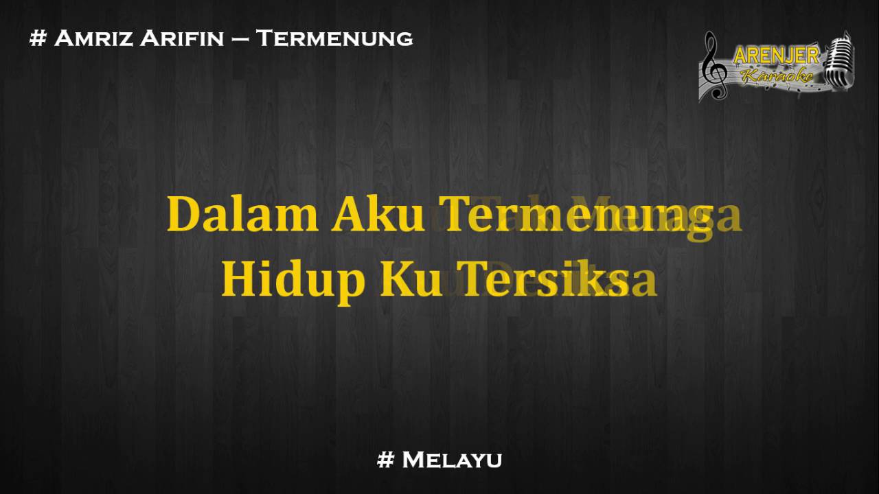 Amriz Arifin - Termenung Karaoke