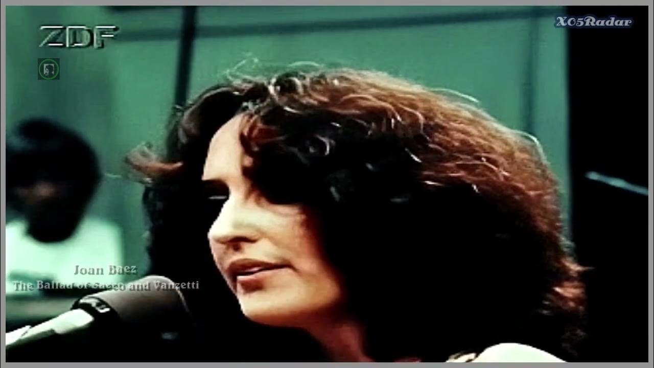 Joan Baez The Ballad of Sacco