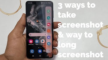 How to screenshot on Samsung Galaxy S22 & S22 Plus - 3 Ways & Long Screenshot