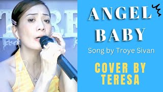 Angel Baby Song by Troye Sivan - Cover by Teresa