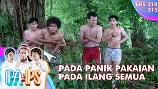 Semuanya Panik Pakaian Mereka Pada Ilang - IPA & IPS