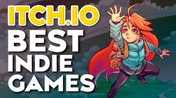 Top 10 BEST INDIE GAMES on ITCH.IO You Never Knew You Needed!