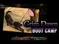 Grim dawn  boot camp  justin anderson vo