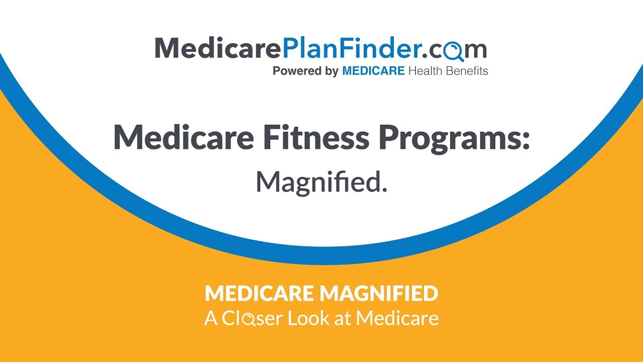 A Medicare Fitness Program
