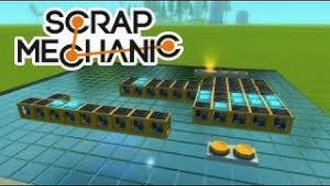 Scrap Mechanic Logic Gate Tutorial