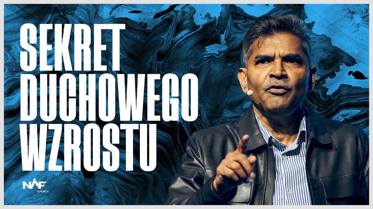 Sekret duchowego wzrostu | PS dr Richard William | NOF Church