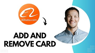 How to Add and Remove Card on Alibaba (Best Method)