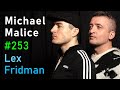 Thumbnail for Michael Malice: New Year's Special | Lex Fridman Podcast #253